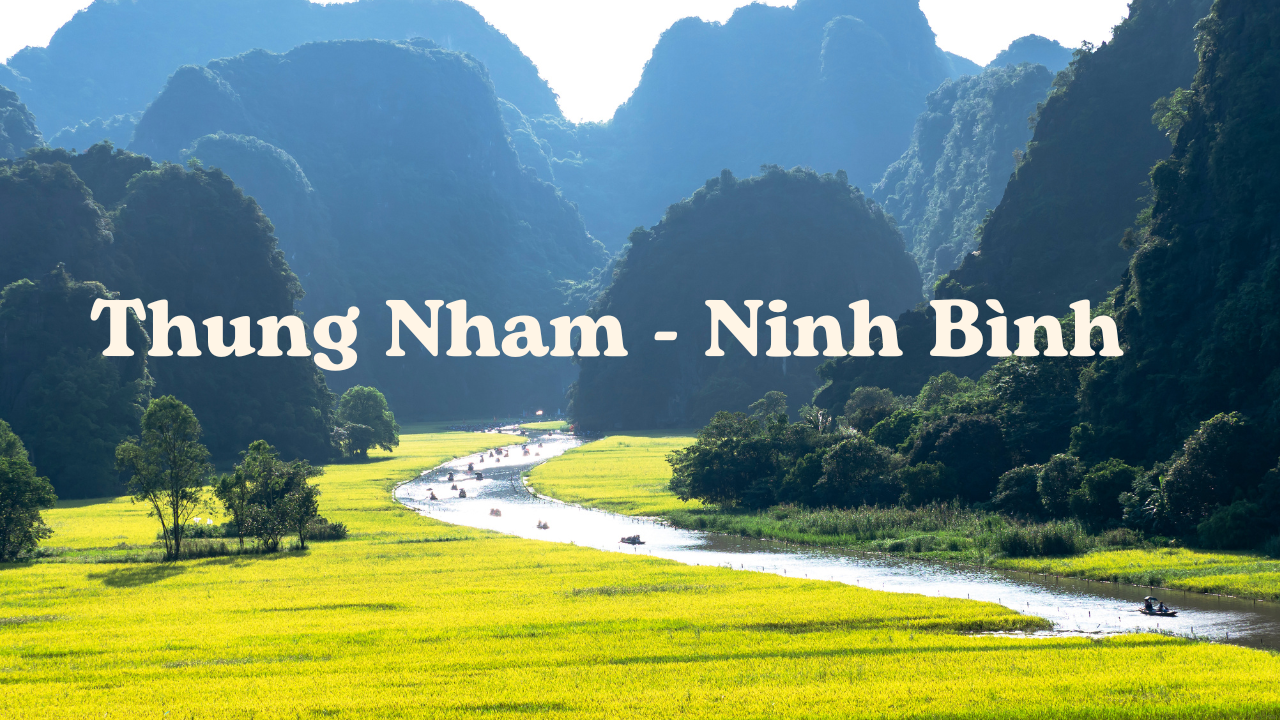 Thung Nham Ninh Bình - Thiên Đường Sinh Thái Đầy Cuốn Hút và Bí Ẩn