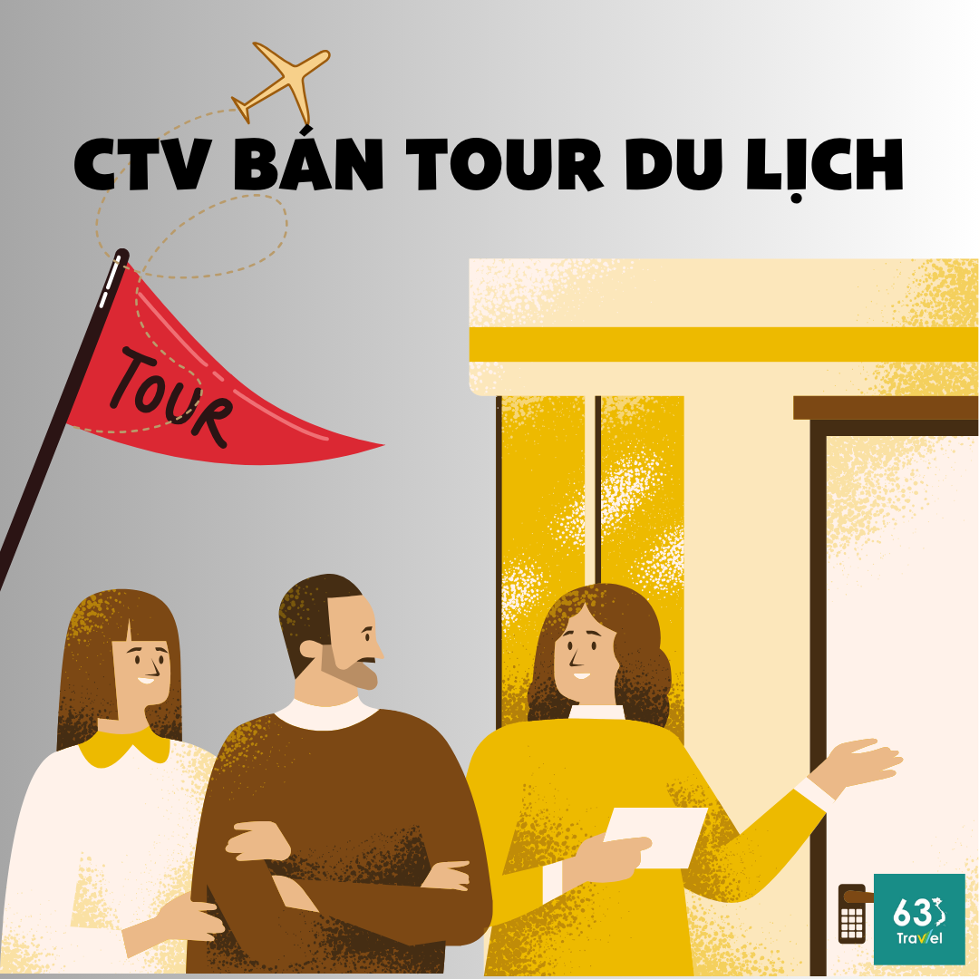 Nhiều công ty du lịch tuyển dụng CTV bán tour du lịch