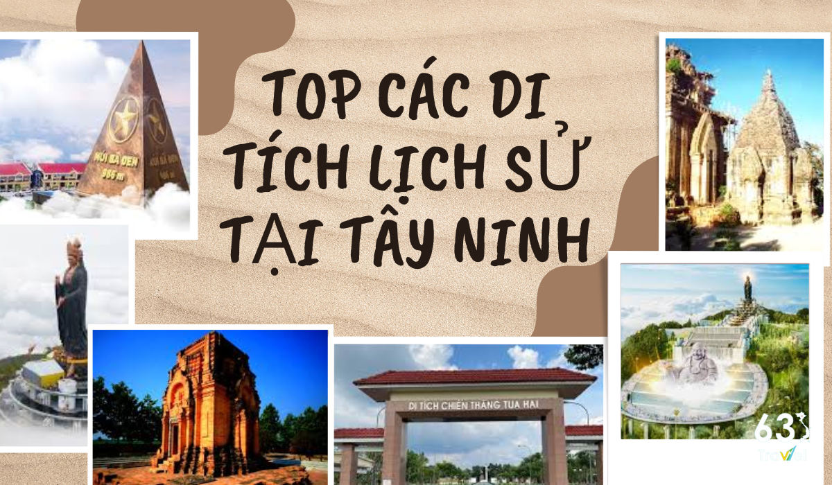 Top 12+ di tích lịch sử tại Tây Ninh khó bỏ qua khi đến đây