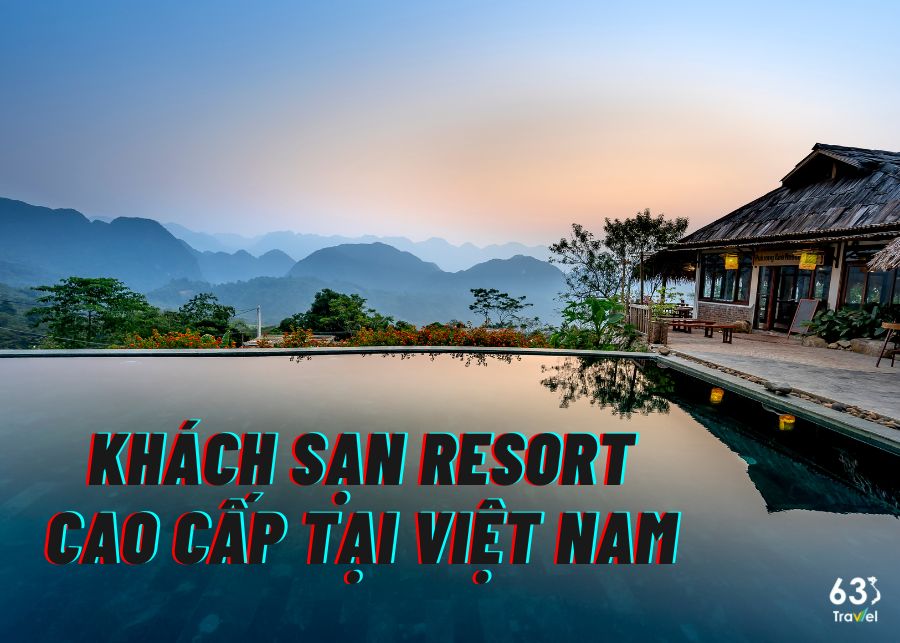 Top 11 khách sạn/Resort cao cấp tại Việt Nam được tỷ phú yêu thích