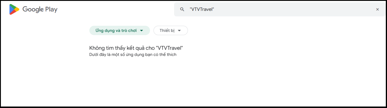 vtvtravel không còn có trên CHplay