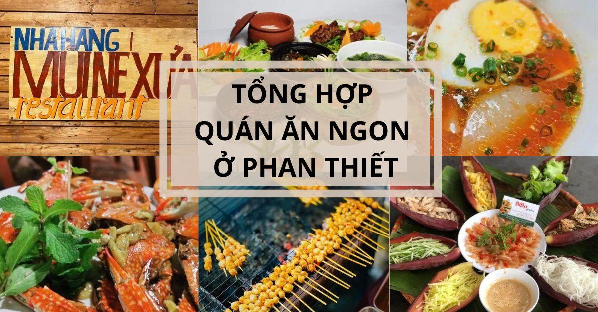 Top 10 món ngon Phan Thiết chuẩn vị không thể chối từ