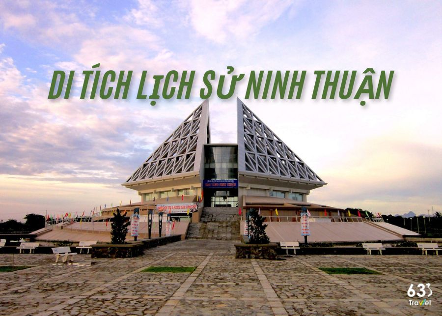 Top 13 famous historical sites in Ninh Thuan you should check-in