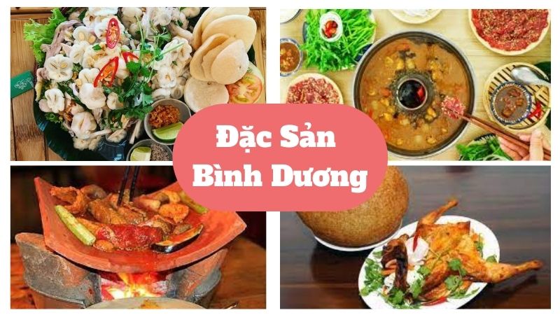 Top những món ăn ngon đặc sản Bình Dương