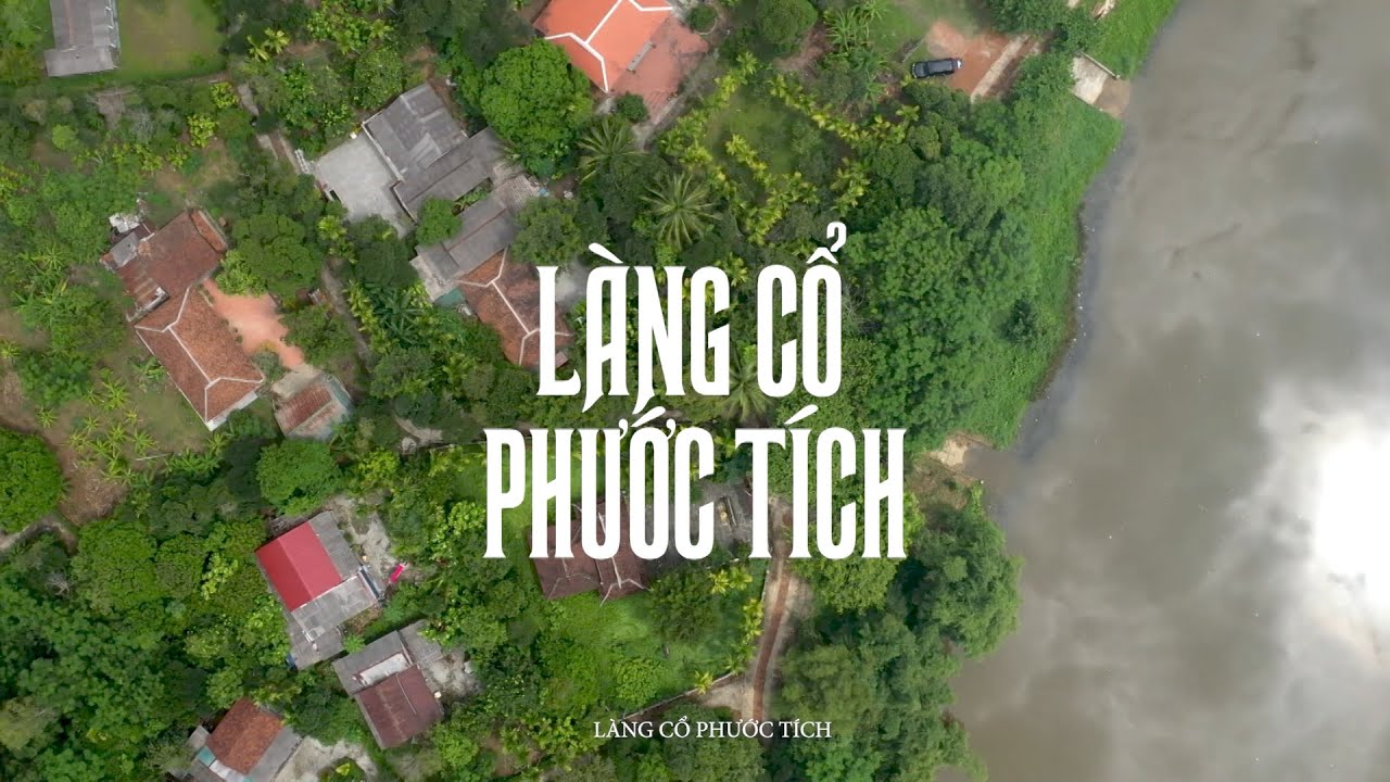 Phước Tích: Hành Trình Về Ngôi Làng Cổ Hơn 500 Năm Tuổi