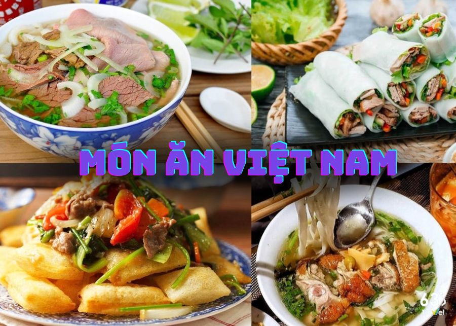 Top 9 traditional Vietnamese dishes are delicious and famous